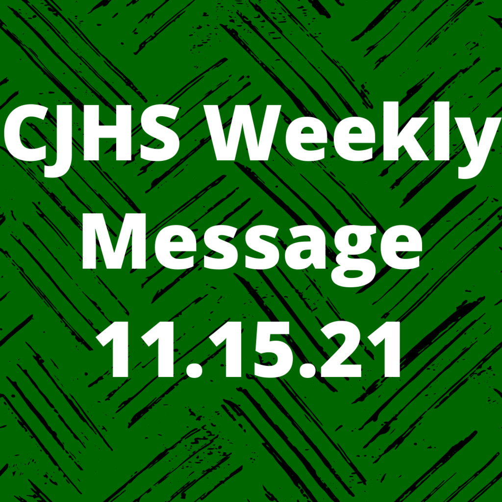 Weekly CJHS Message/Mensaje semanal de CJHS