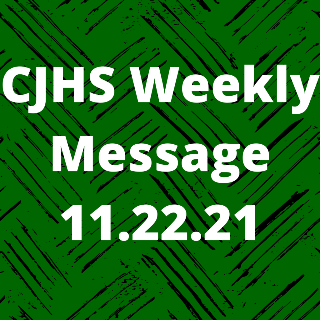 Weekly CJHS Message/Mensaje semanal de CJHS