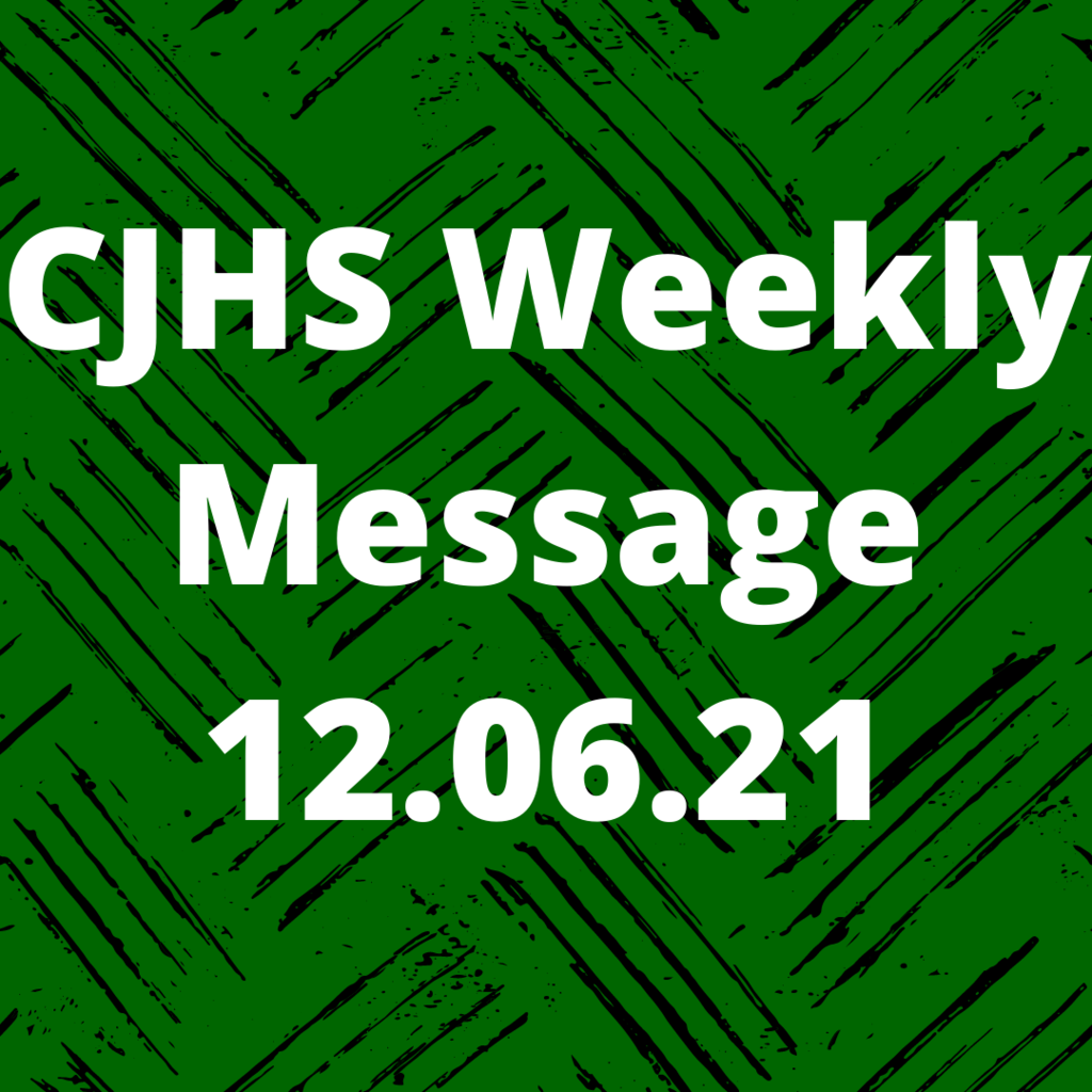 Weekly CJHS Message/Mensaje semanal de CJHS