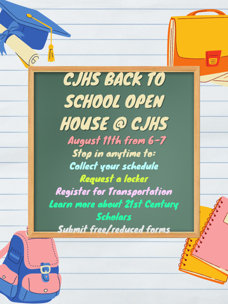 CJHS Back to School Open House 8/11