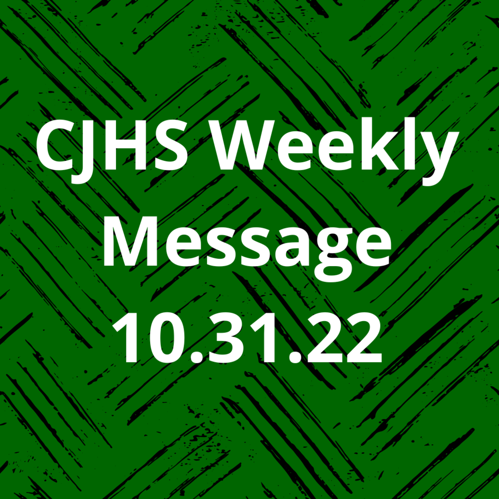 Weekly CJHS Message/Mensaje semanal de CJHS