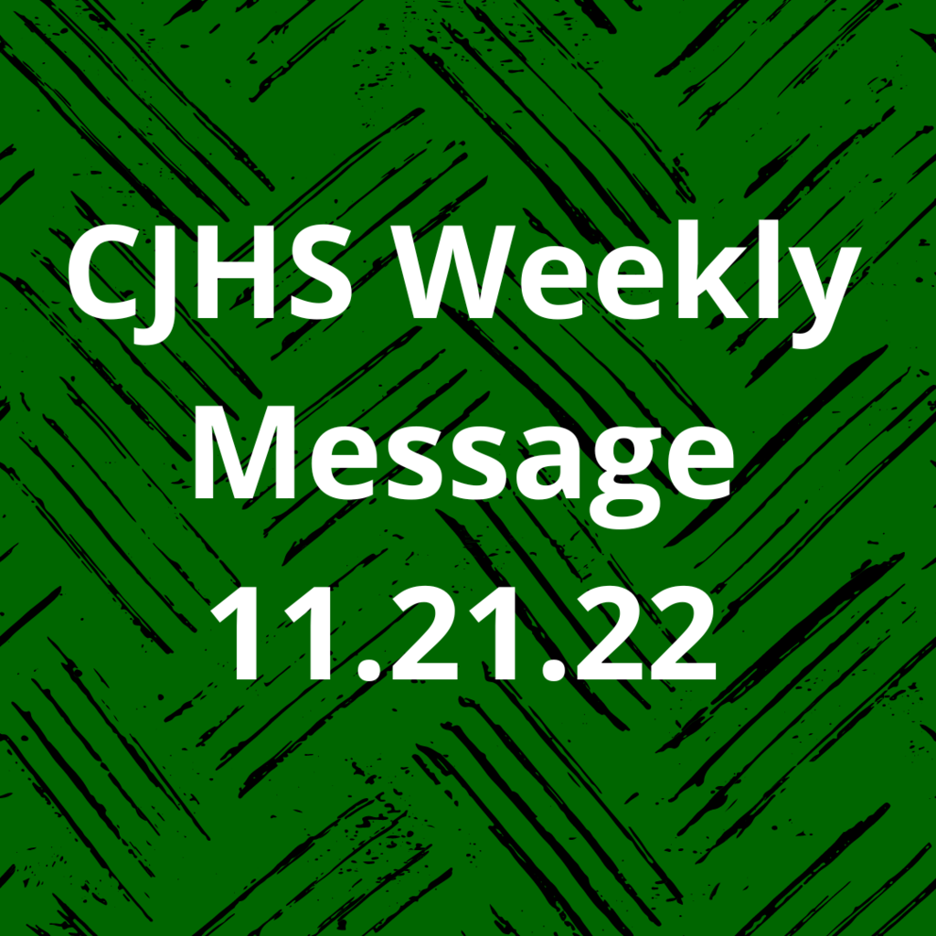 CJHS Weekly Message