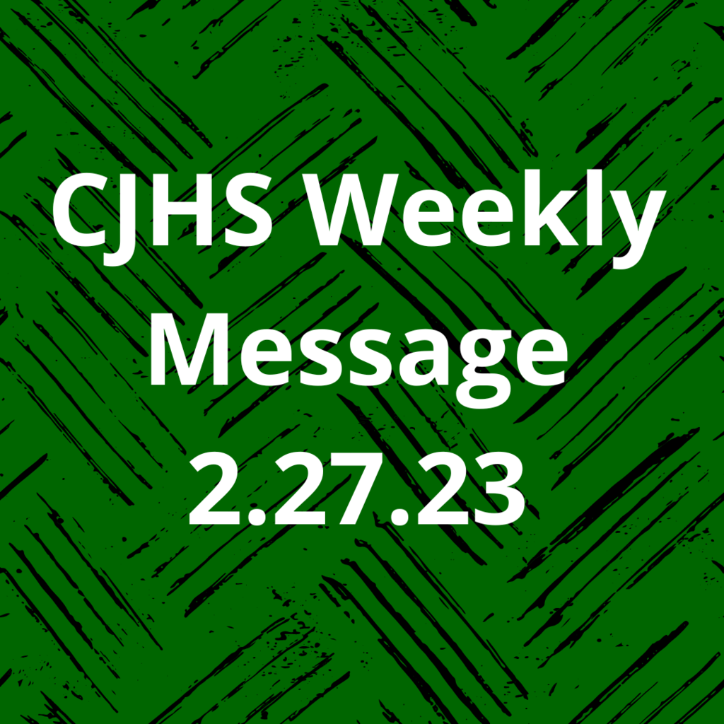 CJHS Weekly Message
